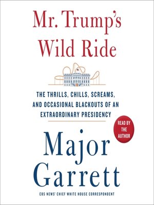 cover image of Mr. Trump's Wild Ride